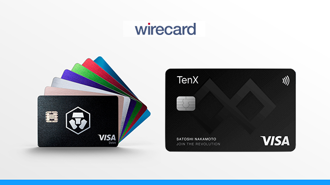 Wirecard Debacle Crypto Credit Cards From Tenx And Crypto Com Work Again Block Builders Net