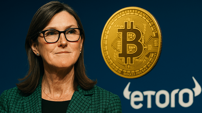 cathie-wood-strikes-again-ark-invest-bets-on-etoro-and-solana